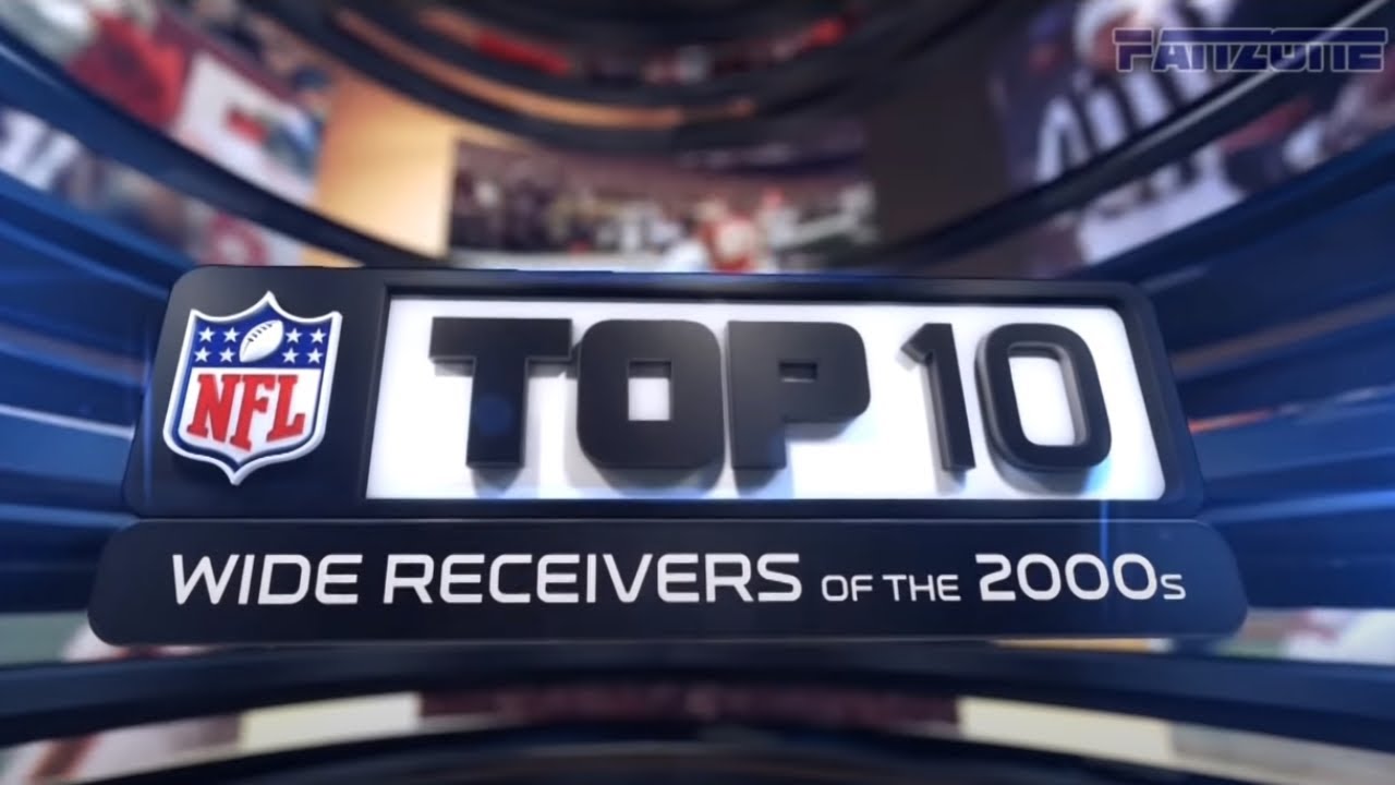 NFL Top 10 Wide Receivers of the 2000s * IAMHIPHOPMAG
